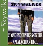 Skywalker: Close Encounters on the Appalachian Trail
